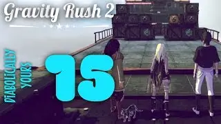 Gravity Rush 2 | Part 15: Diabolically Yours | Side Mission