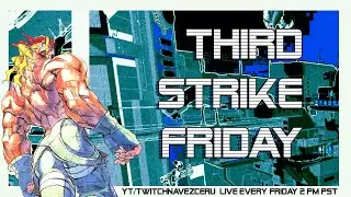 Third Strike Friday! #Alexnation