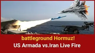 BATTLEGROUND HORMUZ!  US Armada vs. Iran&rsquo;s Live-Fire Missile Drills #StraitOfHormuz #USvsIran