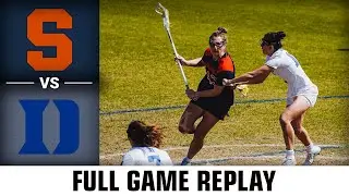 Syracuse vs. Duke Full Game Replay | 2023 ACC Women's Lacrosse