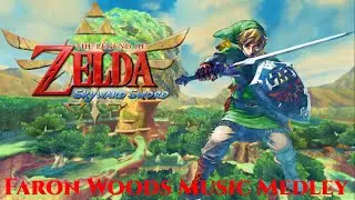 Faron Woods | Skyward Sword Music Medley