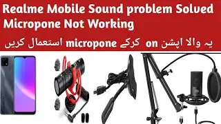 How to fix external mic problem in Realme| Realme mobile may mic kam nahi karraha|Realme mic setting