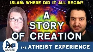 Noah-OK | Islamic Creation Myth | The Atheist Experience 26.21