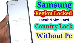 Invalid Sim Card Samsung Network Lock Remove Samsung A13 5g Without Pc 100%Ok Solution