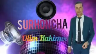 Олим Хакимов - Сурхонча | Olim Hakimov - Surhoncha