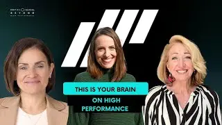 This Is Your Brain on High Performance