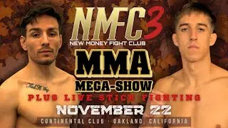 NMFC3 Full Event | Oakland MMA Fights + Filipino Stick Fight Exhibition at Continental Club