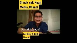 #shorts  #ngaji  #gusbaha #ngajimediachanel #faizalassegaf