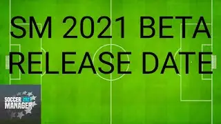 Soccer Manager 2021 Release Date