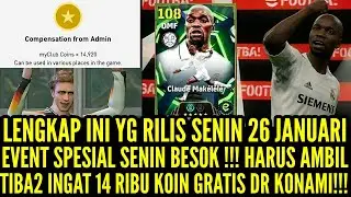 LENGKAP! INI YG RILIS SENIN 26 JAN! EVENT SPESIAL HARUS AMBIL! INGAT 14 RIBU K0IN GRATIS DR K0NAMI!