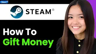 How to Gift Money in Steam 2026 (Step By Step)