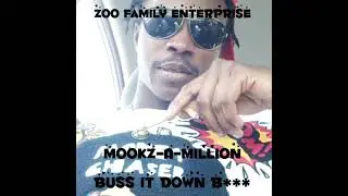 Mookz A Million - Buss It Down | Promo Only