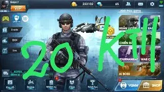 Phuc Kich T 20 Kill ( c kill )