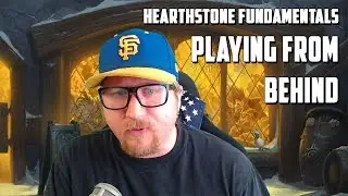 Hearthstone Fundamentals: Playing From Behind
