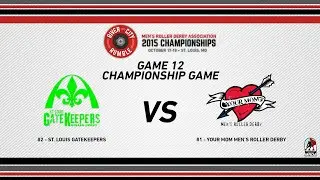 River City Rumble - 2015 MRDA Championships -G12 Championship St. Louis Gatekeepers vs YMRD
