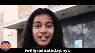 I WILL GRADUATE DAY - New York City PSA