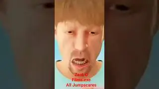 Zack D Films.exe All Jumpscares @zackdfilms/the end