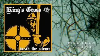 Kings Cross - Break the Silence (Full EP)
