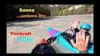 Sanna, untere Ötz, Packraft, Kajak, Alpacka 