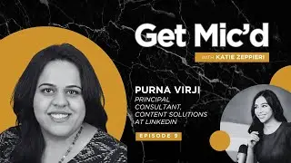 The Playbook for Authentic Content with Purna Virji, LinkedIn