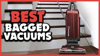 ✅ 5 Best Bagged Vacuums of 2025