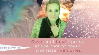 Cover and false stories at the root of cover and false memories