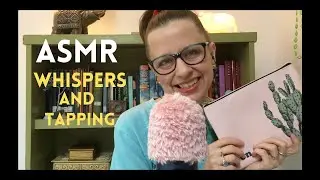 ASMR Close Whispers + Finger Pad Tapping 😊🌵✨ (15 Minutes of Tingly Tingles with the Cactus Pouch)