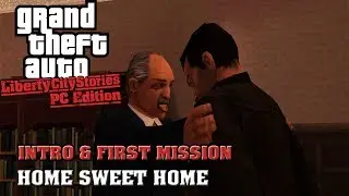 GTA Liberty City Stories [PC/60FPS] - Intro & First Mission - Home Sweet Home