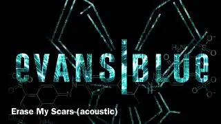 Erase My Scars - acoustic