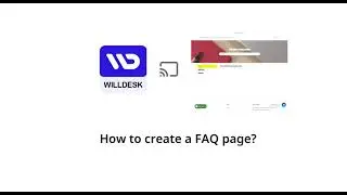 How to create a FAQ page on your Shopify store with Willdesk?