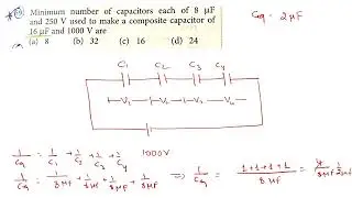 Minimum number of capacitor each of 8micro farad #boardexam #cbse #class12physics