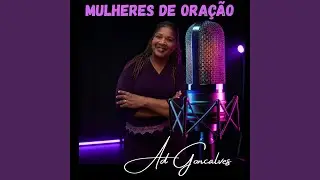 MULHERES DE ORAÇÃO