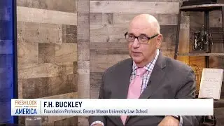 F.H. Buckley: &lsquo;Progressive Conservatism&rsquo; Is GOP&rsquo;s Golden Ticket | CLIP | Fresh Look America