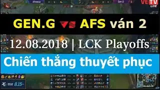 [12.08.2018] Gen.G vs AFs v&aacute;n 2 | Gen.G vs. Afreeca Freecs (2018) LCK Playoffs