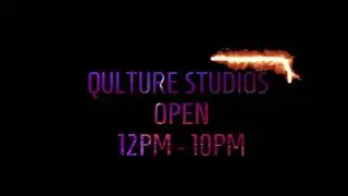 QTV Qulture Art Studios are Open 7 Days A Week