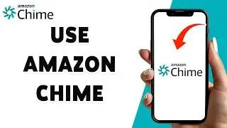 Как использовать Amazon Chime 2024 | Полное руководство по инструменту связи Amazon