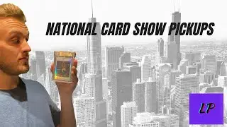 NATIONAL PICKUPS | THE LP SPORTS CARDS SHOW - EP. 1