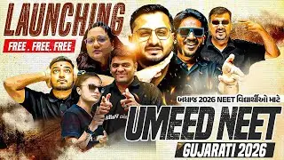 🔴Launching: FREE UMEED NEET GUJARATI Batch for NEET 2026 Aspirants🎯 | Start Your NEET Journey Now!🔥