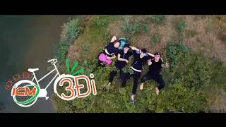 3 ĐI ( Đi.Đi.Đi. ) ICM TEAM | OFFICIAL TEASER
