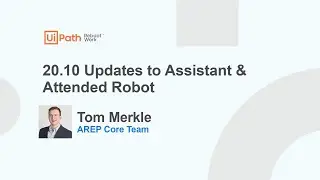 UiPath Assistant: Top 7 New Features Coming in the 20.10 Release