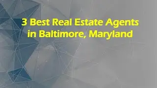 3 Best Real Estate Agents in Baltimore, Maryland | Realtors
