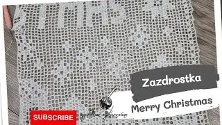Zazdrostka świąteczna metodą filet część 1 rzędy 1 do 12