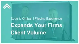 Expands Your Firms Client Volume | Scott & Kimball | Filevine Experience