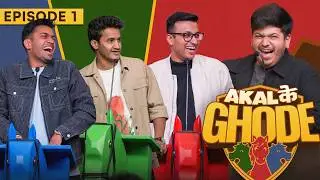 Akal ke Ghode | Ep 01 ft. @RajatSood @ashishsolanki_1 @Rawhitsingh