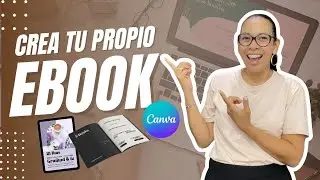 ✨Cómo CREAR un EBOOK en Canva y Venderlo HOY ✅ | Tutorial paso a paso para principiantes 2025 💸