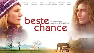 Trailer BESTE CHANCE (2014, Anna Maria Sturm, Rosalie Thomass, Marcus H. Rosenm&uuml;ller)