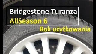 Całoroczne premium po roku | Bridgestone Turanza AllSeason 6 | 17k km