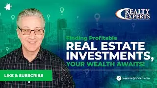 Finding Profitable Real estate Investments, your wealth awaits! 1