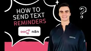 How to Send Text Reminders in n8n (beginner tutorial)