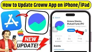 ⚡Groww Stocks, Mutual Fund, IPO Update on iPhone/iPad | How to Update Groww on iPhone | Groww iOS